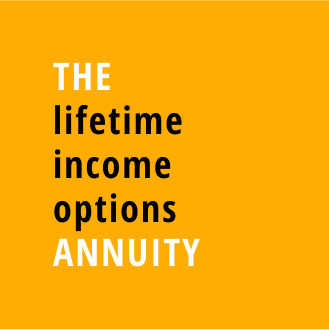 The lifetime income options annuity.